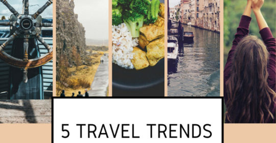 Travelgirl 2017 Travel Trends